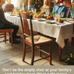 Don't be the empty chair at your family's next holiday meal. Wear a life jacket.