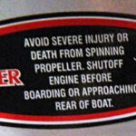 Multi warning, propeller warning. 2014 Tulsa Boat Show.